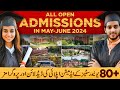 All open admissions in may  june 2024  80 govt  private universitiesinstitutes admissions 