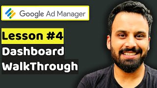 GAM Dashboard WalkThrough - Lesson 4: Google Ad Manager Tutorial screenshot 5