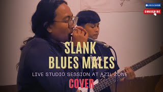 Slank - Blues Males (Cover) | Live Studio Session At Azil Zone 