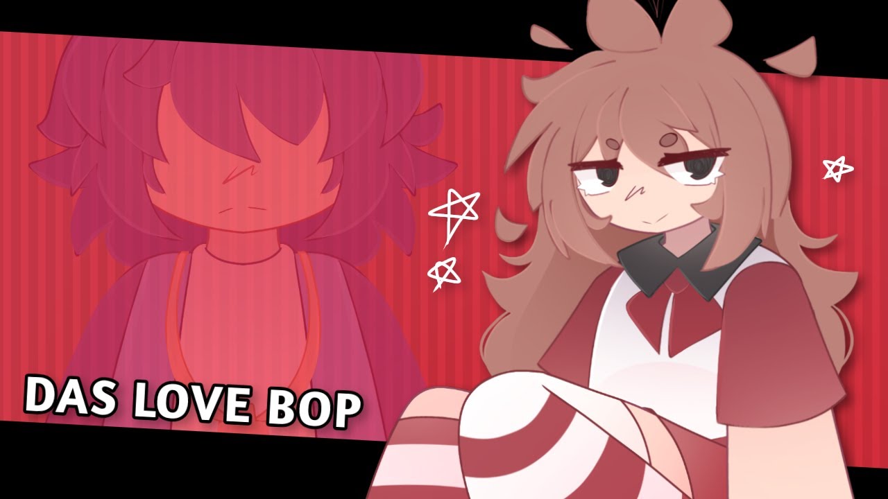 das love bop // animation meme // gift to alice!!!! - YouTube