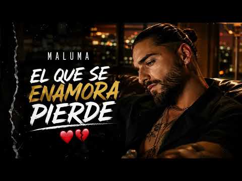 MALUMA - EL QUE SE ENAMORA PIERDE ❤️💔(2026)