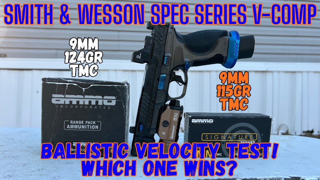 S&W Spec Series V-COMP 🔥 9mm 115gr vs 124gr — Speed Test Results ...
