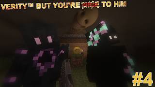 Verity™ but you're n̶i̶c̶e̶ to him! - #4