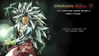Dragon Ball Z - Unofficial Super Saiyan 5 Broly (The Enigma TNG)