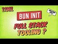 Bun Init 🔥 | Build  Full-Stack Apps with Bun JS ! 🚀