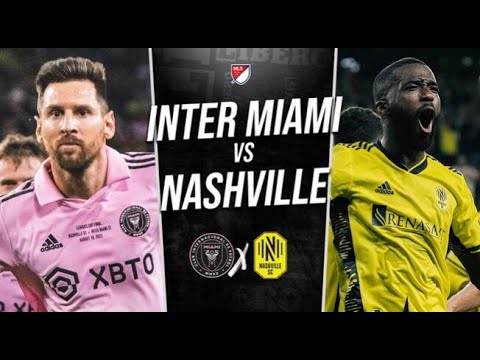 INTER MIAMI VS NASHVILLE EN VIVO | MESSI TITULAR | MLS - YouTube