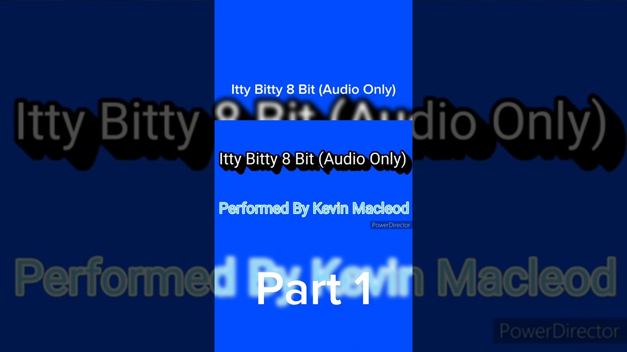 Itty Bitty 8 Bit (Audio Only) - Part 1 