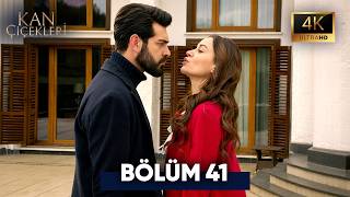 Kan Çiçekleri 41. Bölüm 4K Ultra HD