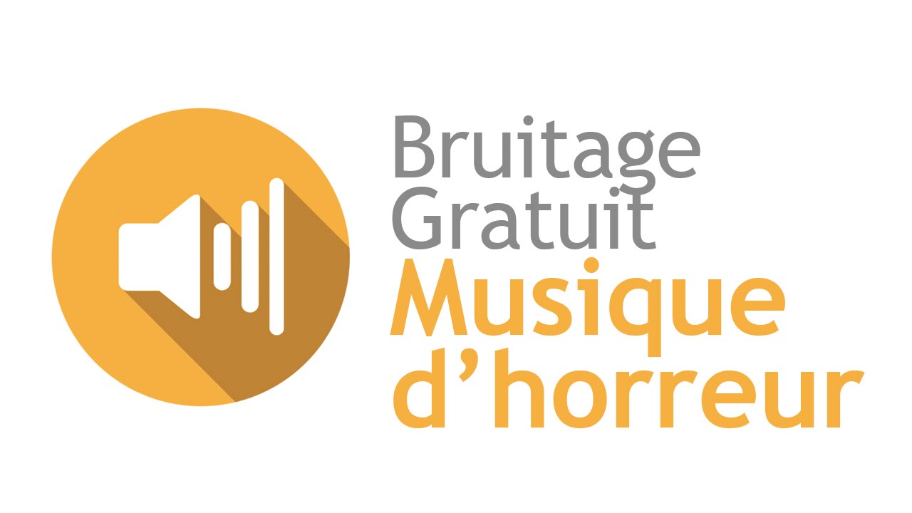 bruitages horreur a bruitages horreur a