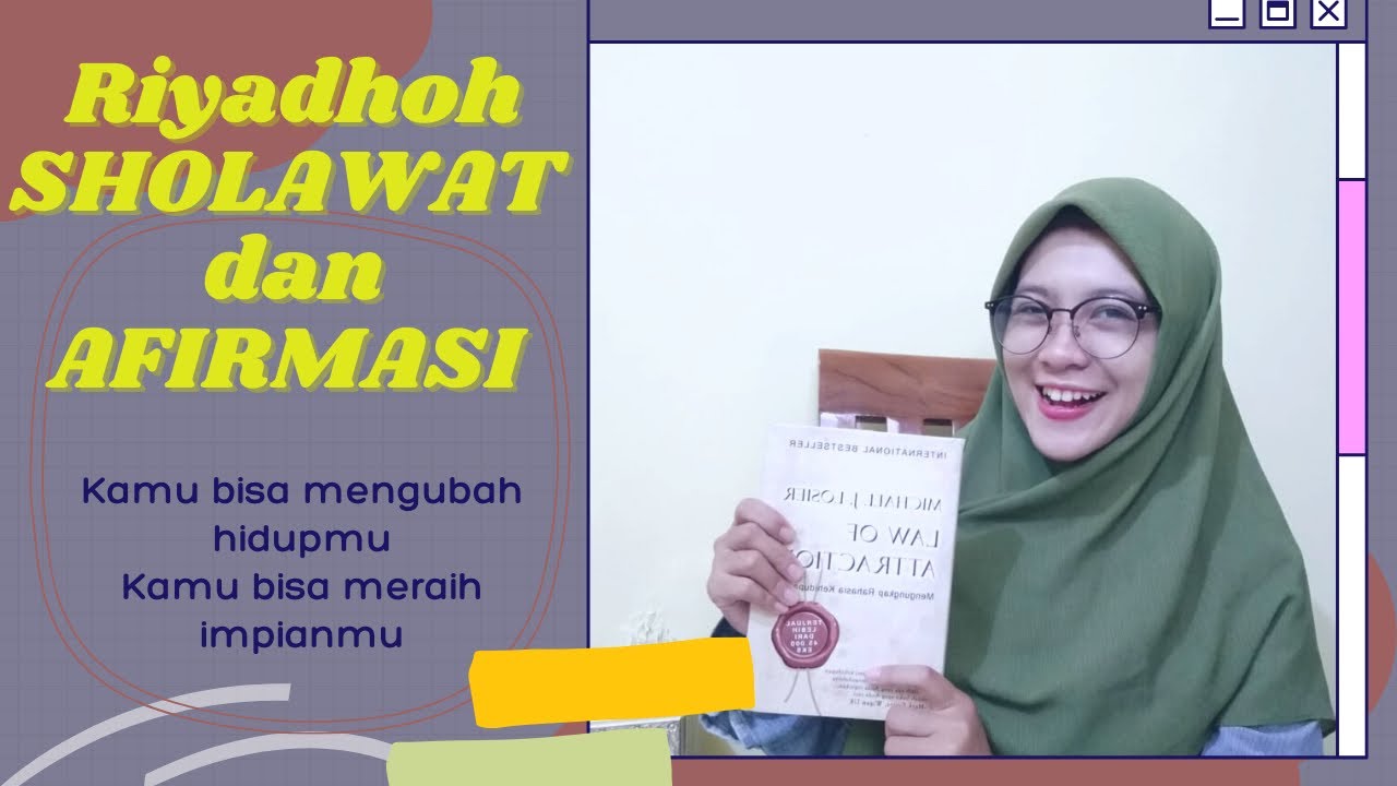 Sholawatin Aja dan Afirmasi Impian