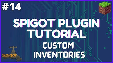Spigot Plugin Development - 14 - Custom Inventories