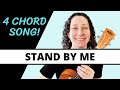 4 Beautiful Ways To Play Stand By Me - Ukulele Tutorial & Play Along - Strumming To Fingerpicking