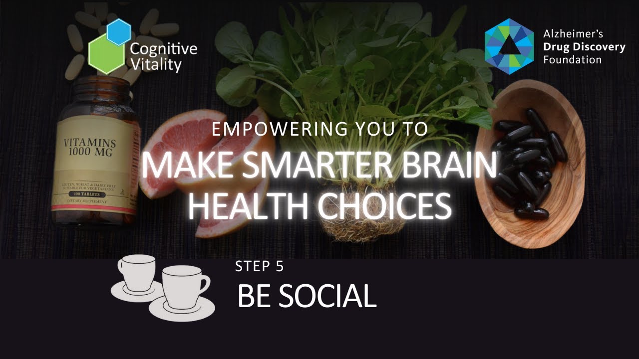 Be Social for Brain Health | Cognitive Vitality