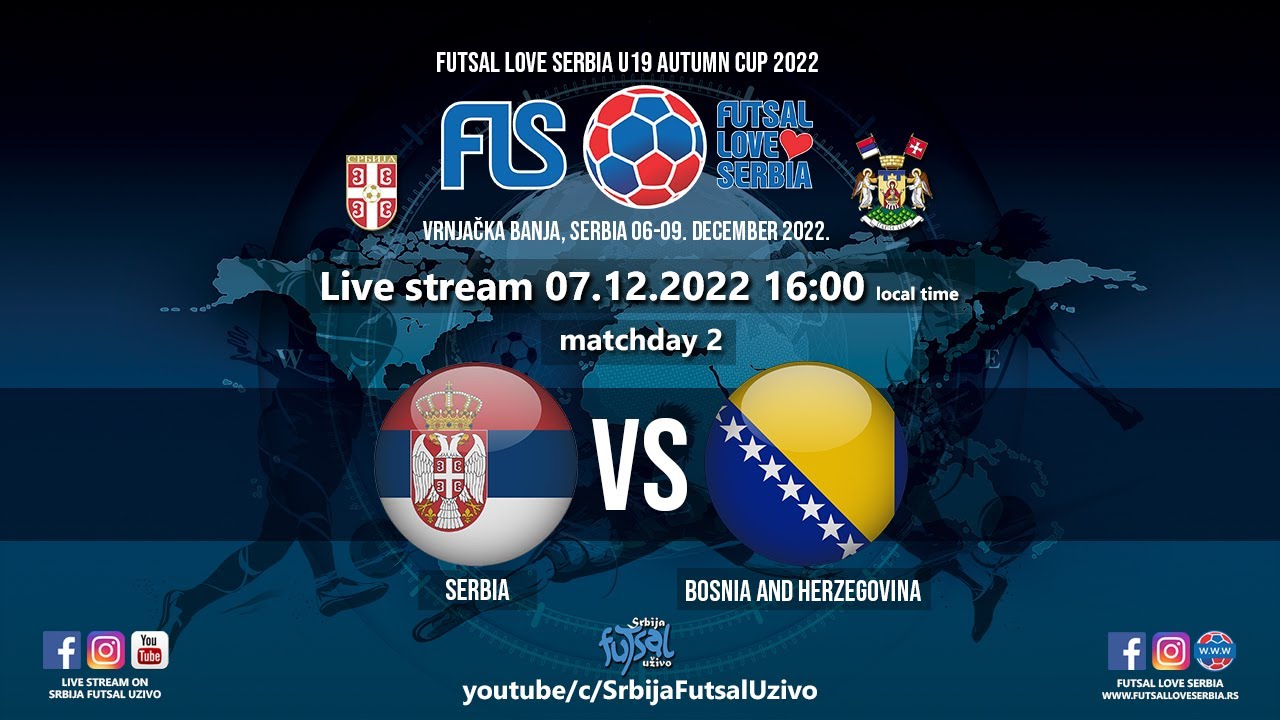 Serbia - Bosnia and Herzegovina | Futsal Love Serbia U19 Autumn Cup 2022