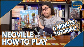 Neoville | What IS It & How to Play in 6 MINUTES! | Phil Walker-Harding's LATEST!