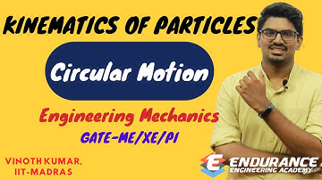 Circular Motion-Kinematics of Particles | Engineering Mechanics | GATE-ME/CE/XE | GATE 2022
