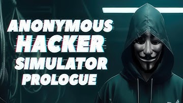 Anonymous Hacker Simulator: Prologue | GamePlay PC