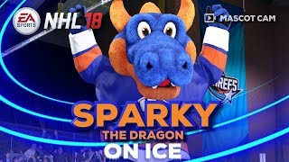 NHL 18 Mascot Cam on Ice | Sparky The Dragon (NY Islanders)