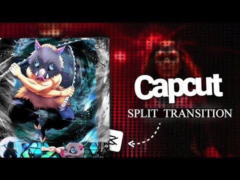 SPLIT TRANSITION || CAPCUT AMV  #AMV #CAPCUT #TUTORIAL