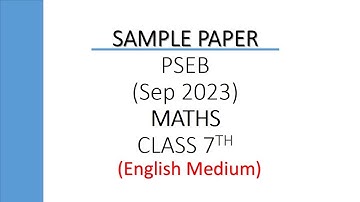 Maths //Class 7th// Sample Paper //English Medium// Sept, 2023// PSEB