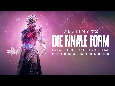 : Die finale Form | Prisma-Warlock