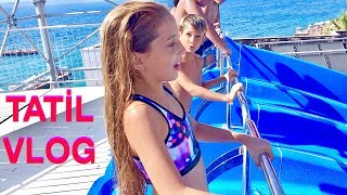 Tatil Vlog. Otelde İkinci Gün. Ecrin Su Çoban