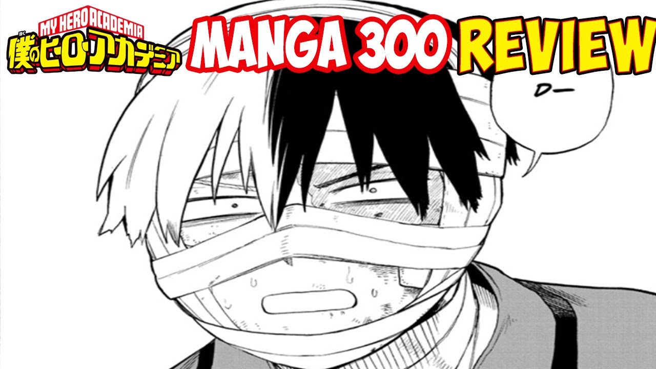 My Hero Academia Chapter 300 - The Hellish Todoroki Family Part 2 Review