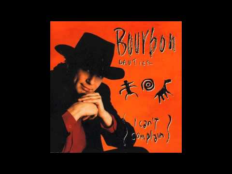 Bourbon Gautier - I'm Going Out Of My Mind