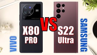 Vivo X80 Pro vs Samsung Galaxy S22 Ultra ✅ Full Comparison ⚡ Which to Buy?