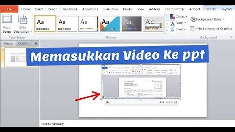 Bagaimana cara memasukkan video ke PowerPoint?