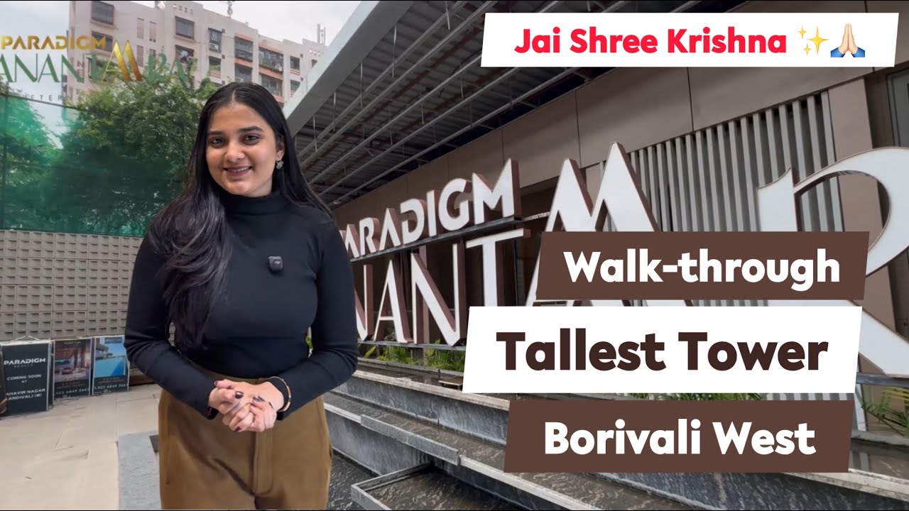 Paradigm Anantaara Borivali West | Borivali Tallest Tower | Anantaara Shimpoli | Duplex in Borivali