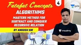 Masters Method for Subtract and Conquer Recursive Relation | Fatafat Concepts | L 4 | Ankush