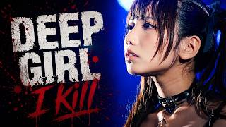 DEEP GIRL - 「I kill」Live 