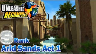 Unleashed Recompiled (Sonic Unleashed PC) - Shamar Arid Sands Day Act 1 (S Rank)