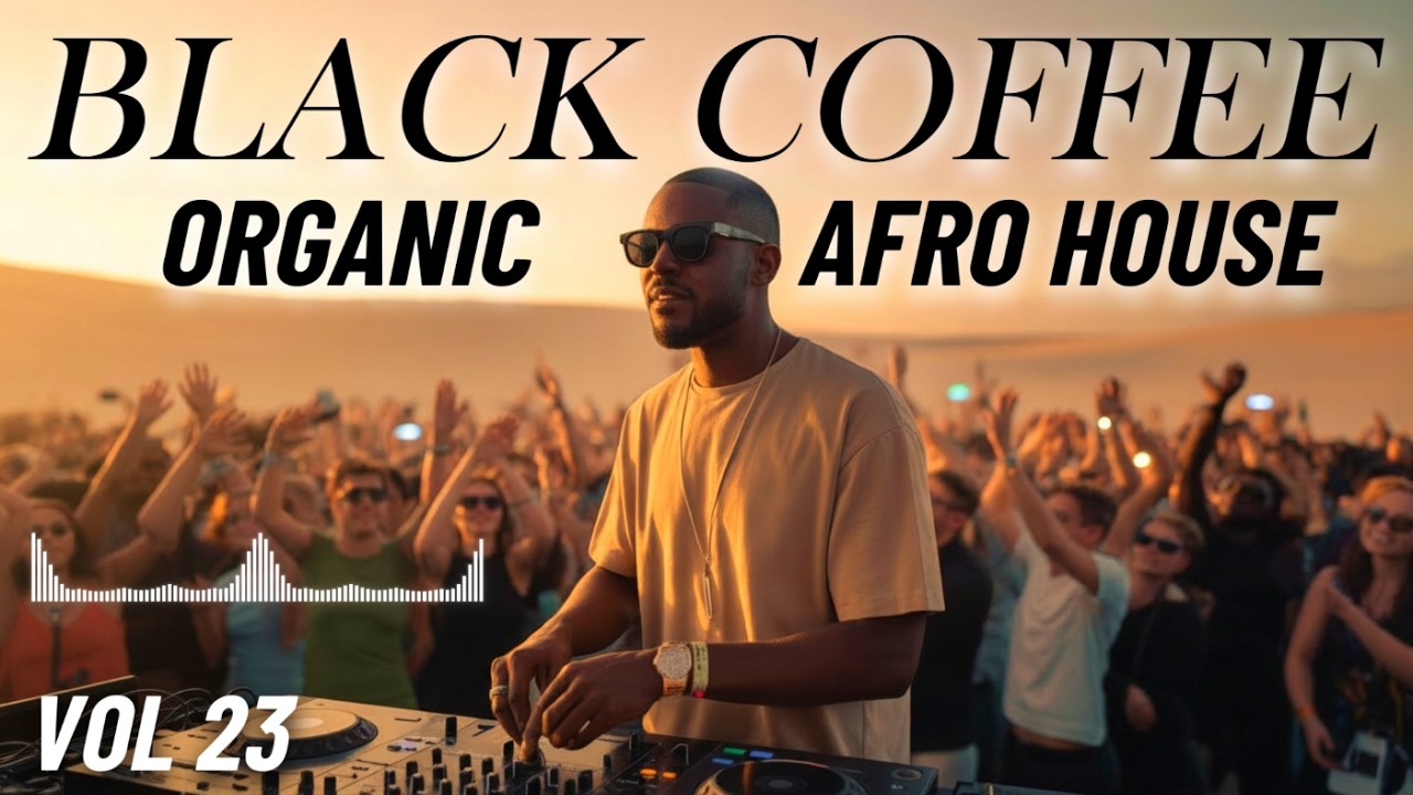 Afro House 2026 | Deep Melodic Set | Black Coffee Style Vol. 23 ☕️ ...