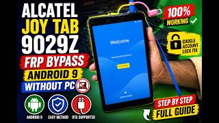 Alcatel Joy Tab 9029Z FRP Bypass Android 9 Without PC || alcatel 9029z tablet frp bypass
