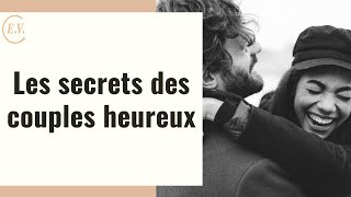 5 secrets des couples heureux