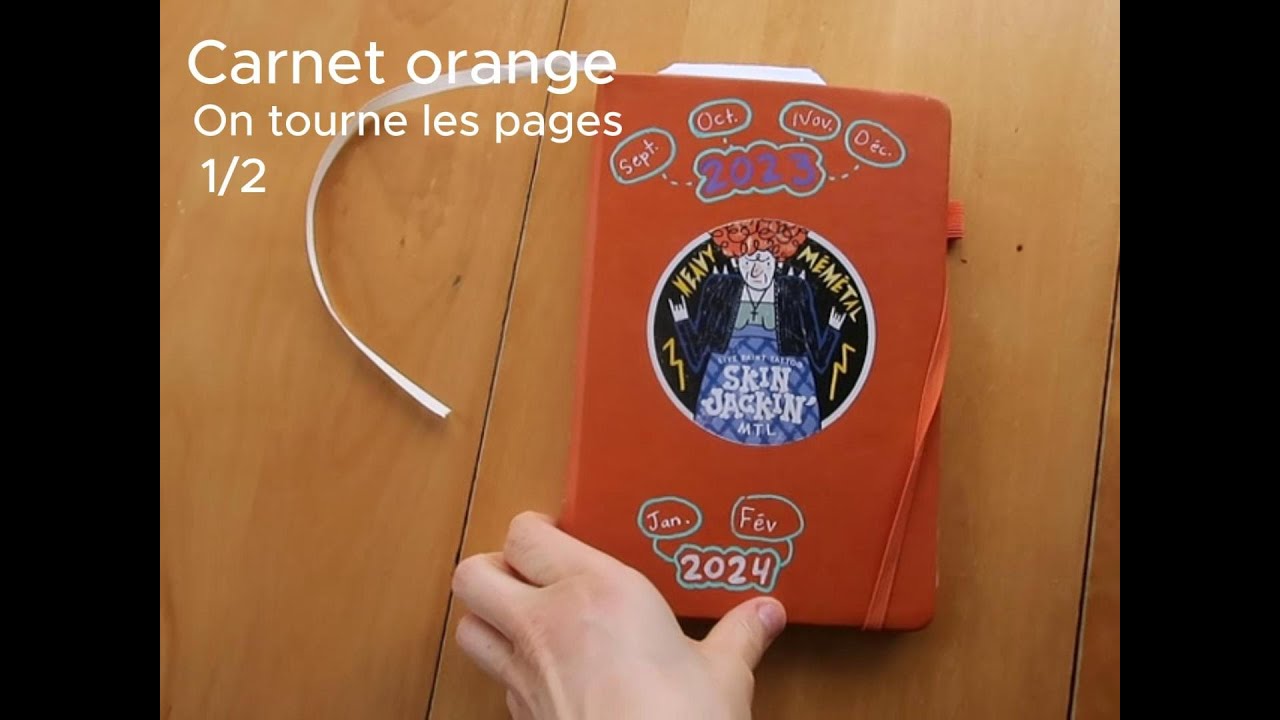 Carnet orange 1/2 - On tourne les pages - Sketchbook flip through