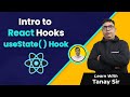 Hooks in React | UseState Hook | React Tutorial for Beginners | By Tanay Sir | CodeSquadz