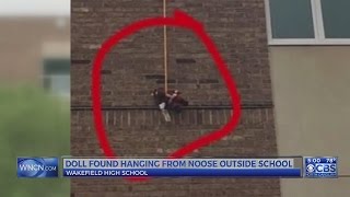 Doll found hanging by noose at Wakefield High School