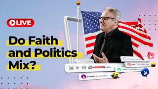 Faith and Politics, Voting by Policy, NOT by Party or Popularity + The BIG Abortion Issue