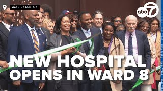 First full-service hospital in DC's Ward 8 brings new health opportunities to Washington DC