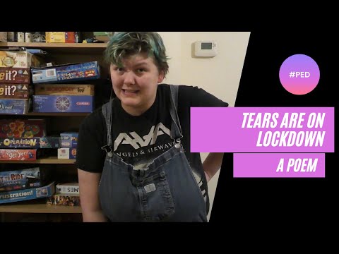 Tears are on lockdown: A Poem