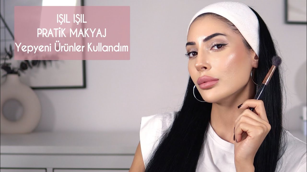 Işıl Işıl Pratik Kış Makyajı❄️ | Yeni Ürünlerle Makyaj💖