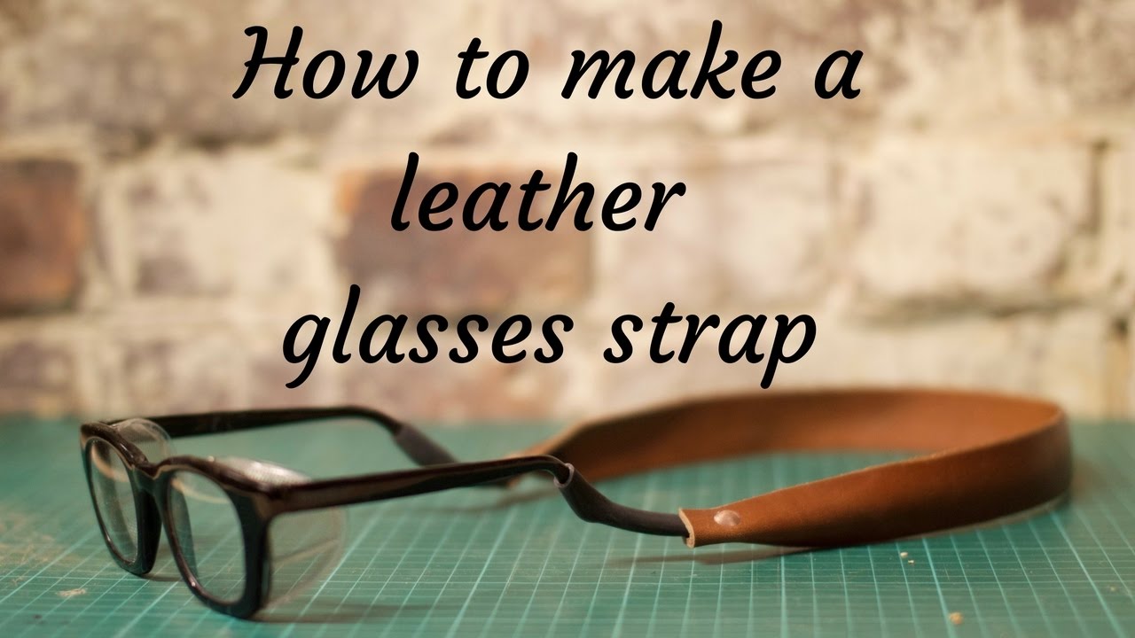 How to Make Eyeglass Holders 