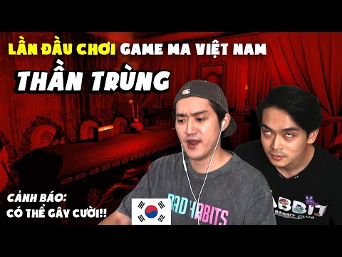 Video Người Hàn tự tin chơi game ma 100% Việt Nam -Thần... - youtube