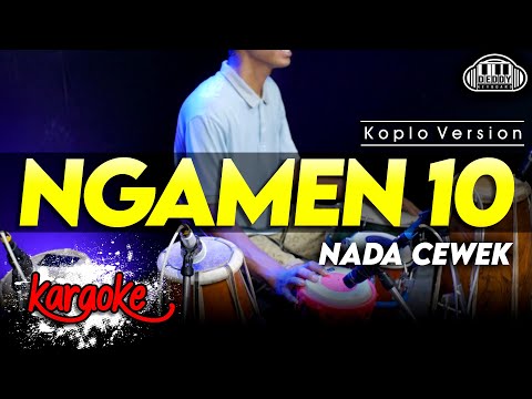 NGAMEN 10 // Eny Sagita // KARAOKE DANGDUT KOPLO NADA COWO ( MALE )