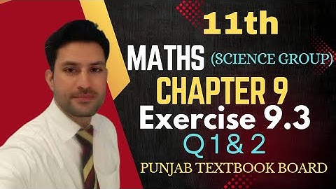 Fsc/Ics Part 1 Maths | Chapter 9 Exercise 9.3 Question 1 & 2 | Fundamentals Of Trigonometry #maths