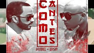 COMO ANTES (audio oficial) - yandel ft wisin