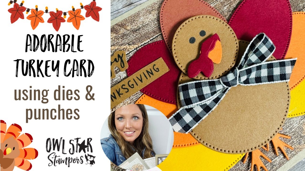 Making An Adorable Stampin’ Up! Turkey Card for Thanksgiving